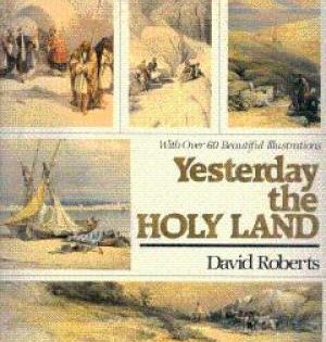 Books in Brief: The Holy Land, Yesterday the Holy Land, Neil Asher Silberman, BAR 9:06, Nov-Dec 1983.